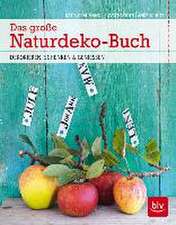 Das große Naturdeko-Buch