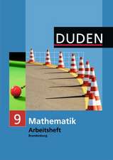 Mathematik 9 Arbeitsheft. Brandenburg Oberschule