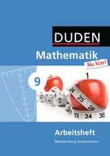 Mathematik Na klar! 9. Schuljahr. Arbeitsheft. Regionale Schule Mecklenburg-Vorpommern