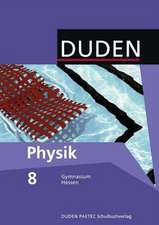 Physik 8 Lehrbuch. Hessen Gymnasium