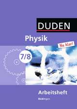 Physik Na klar! 7/8 Arbeitsheft