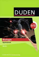 Duden Biologie 9./10. Schuljahr Schülerbuch. Gymnasium Berlin