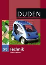 Technik 5/6 Lehrbuch Sachsen-Anhalt Sekundarschule