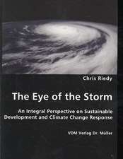 The Eye of the Storm: An Integral Perspective on Sustainable Development and Climate Change Response