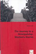 The Journey to a Principalship: Women''s Stories