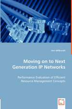 Moving on to Next Generation IP Networks