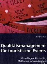 Qualitätsmanagement für touristische Events