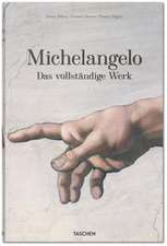 Michelangelo. Das vollständige Werk