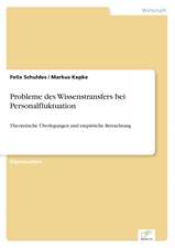 Probleme Des Wissenstransfers Bei Personalfluktuation: Frank McGuinness - Anne Devlin - Roddy Doyle - Vincent Woods