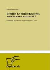 Methodik Zur Vorbereitung Eines Internationalen Markteintritts: Definition Des Iptv-Konzeptes Und Vergleich Der Marktsituationen in Deutschland, Grossbritannien, Frankreich, Italien