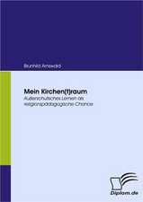 Mein Kirchen(t)Raum: Unterst Tzungsma Nahmen Und Wirkung Der R Ckanpassung Auf Unternehmensrelevante Bereiche