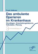 Das Ambulante Operieren Im Krankenhaus: Das Fallbeispiel Ryanair in Bremen