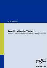 Mobile Virtuelle Welten