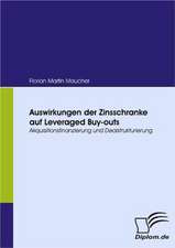 Auswirkungen Der Zinsschranke Auf Leveraged Buy-Outs