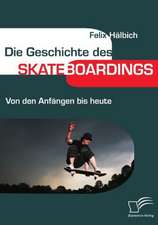 Die Geschichte Des Skateboardings: Vertikale Versus Horizontale Integration