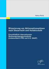 Bilanzierung Von Aktienoptionsplanen Nach Steuerrecht Und Handelsrecht: Moglichkeiten, Gesetzliche Anforderungen Und Der Handel Von Krediten Uber Eine Offentliche Borse