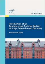 Introduction of an Employee-Led Training System at Stage Entertainment Germany: A Qualitative Study