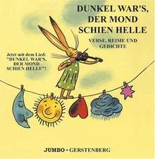 Dunkel war's, der Mond schien helle. CD