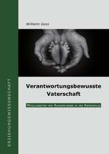 Verantwortungsbewusste Vaterschaft