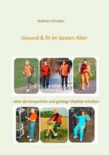 Gesund & fit im besten Alter (40+)