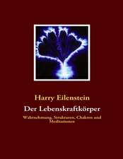 Der Lebenskraftkörper