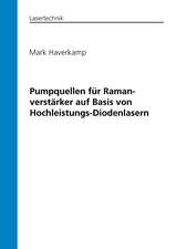 Pumpquellen für Ramanverstärker auf Basis von Hochleistungs-Diodenlasern