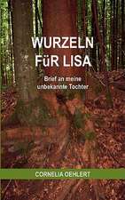 Wurzeln Fur Lisa: Miteinander-Fureinander E.V