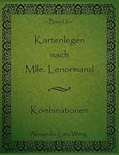 Kartenlegen Nach Mlle. Lenormand: Miteinander-Fureinander E.V