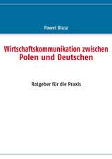 Wirtschaftskommunikation zwischen Polen und Deutschen