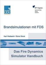 Das Fire Dynamics Simulator Handbuch