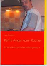 Keine Angst Vorm Kochen: Schnellkurs Borsenhandel