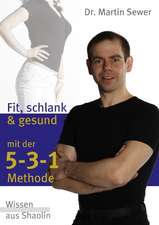 Die 5-3-1 Methode