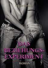 Das Beziehungs-Experiment