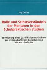 Rolle Und Selbstverstandnis Der Mentoren in Den Schulpraktischen Studien: Melting Pot or Salad Bowl