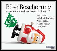 Böse Bescherung - etwas andere Weihnachtsgeschichten