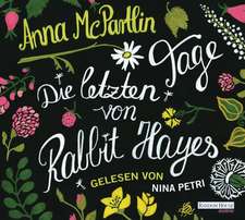 Die letzten Tage von Rabbit Hayes