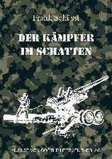 Der Kämpfer im Schatten