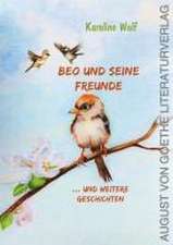 Beo und seine Freunde