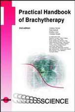 Practical Handbook of Brachytherapy