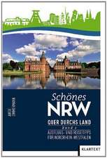 Schönes NRW - Quer durchs Land