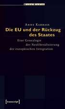 Die EU und der Rückzug des Staates