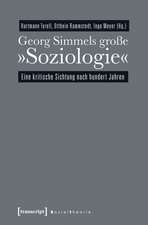 Georg Simmels große »Soziologie«