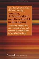 Medien, Öffentlichkeit und Geschlecht in Bewegung