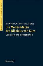 Die Modernitäten des Nikolaus von Kues