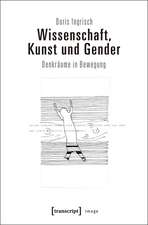 Wissenschaft, Kunst und Gender