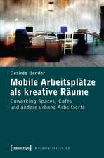 Mobile Arbeitsplätze als kreative Räume