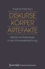 Diskurse - Körper - Artefakte