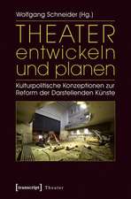 Theater entwickeln und planen