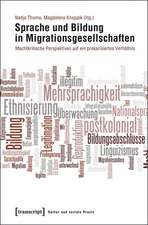 Sprache und Bildung in Migrationsgesellschaften