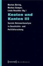 Knoten und Kanten III